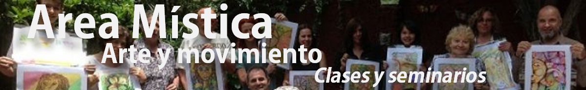  AreaMistica Escuela de Arte y Yoga, Clases Yoga Dance, Hatha Yoga, Yoga Power , Clases de Pintura y Arte , Medicina china, Biodance  